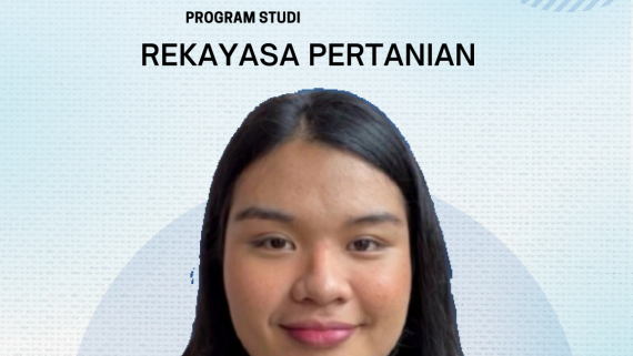 Profil Mahasiswa Berprestasi SITH ITB Program Studi Rekayasa Pertanian 2021